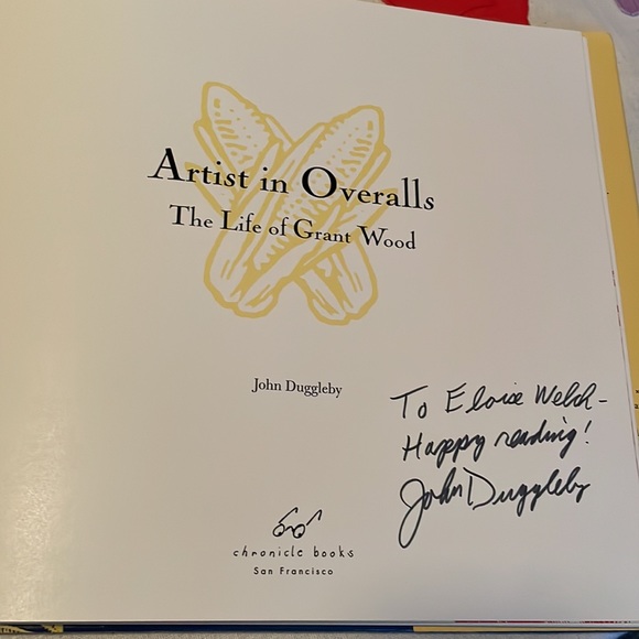 Artist in Overalls: The Life of Grant Wood by John Duggleby (signed) c1995 - Picture 4 of 15